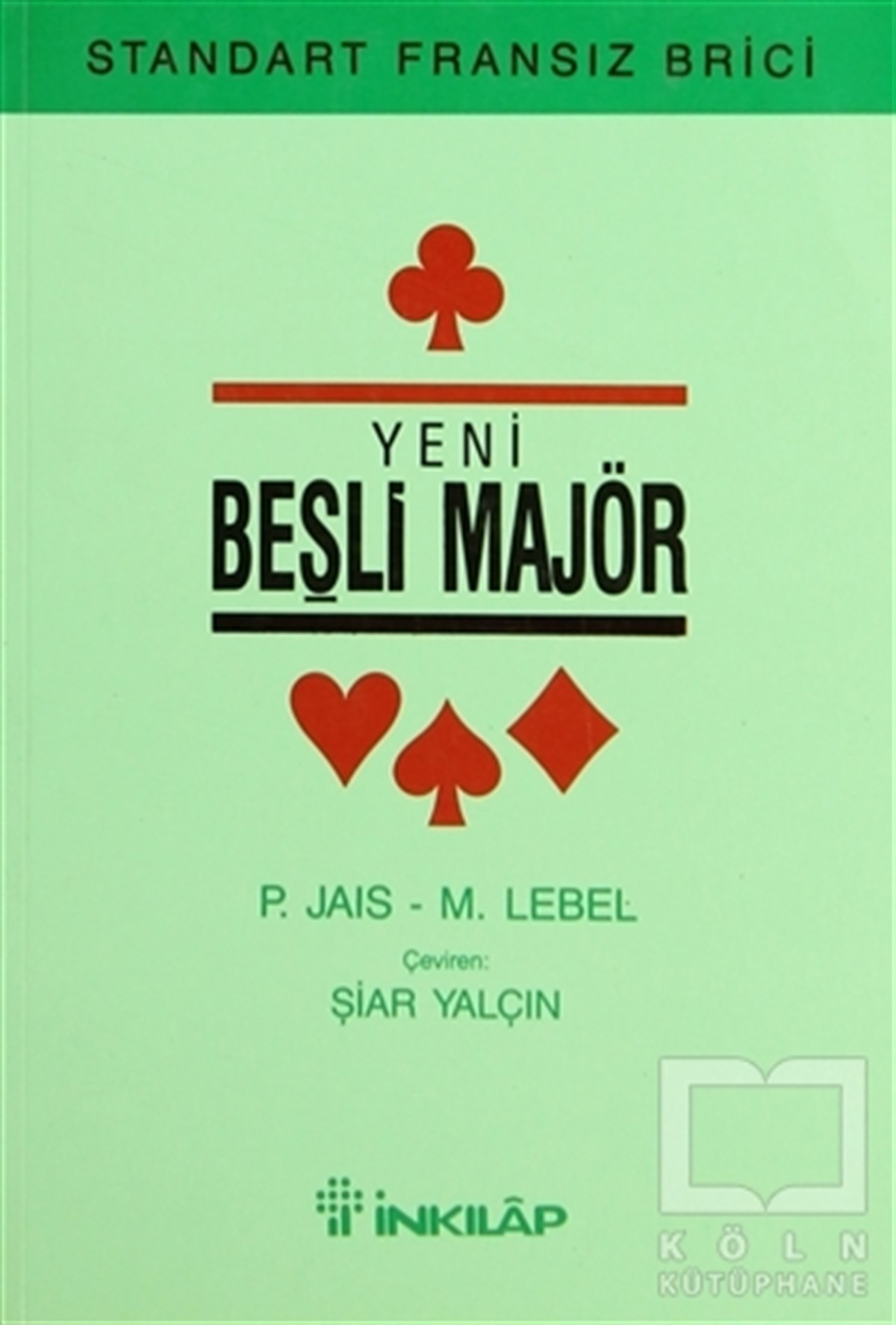Michel LebelOyunYeni Beşli Majör