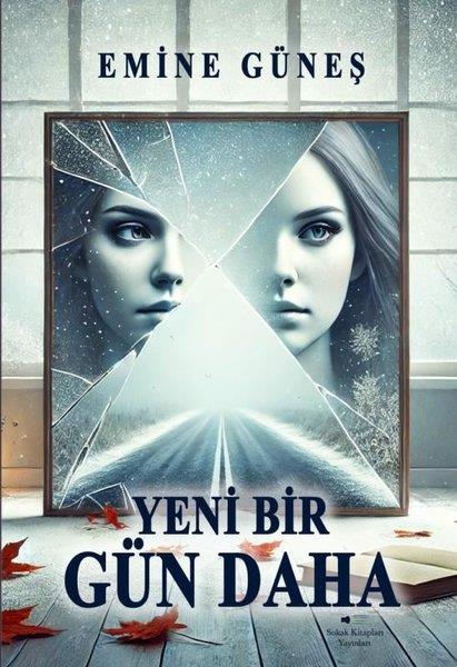 Emine GüneşTürk RomaniYeni Bir Gün Daha
