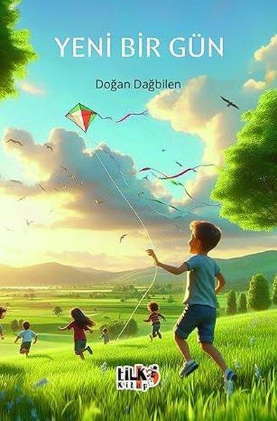 Doğan DağbilenTürkiye RomanYeni Bir Gün