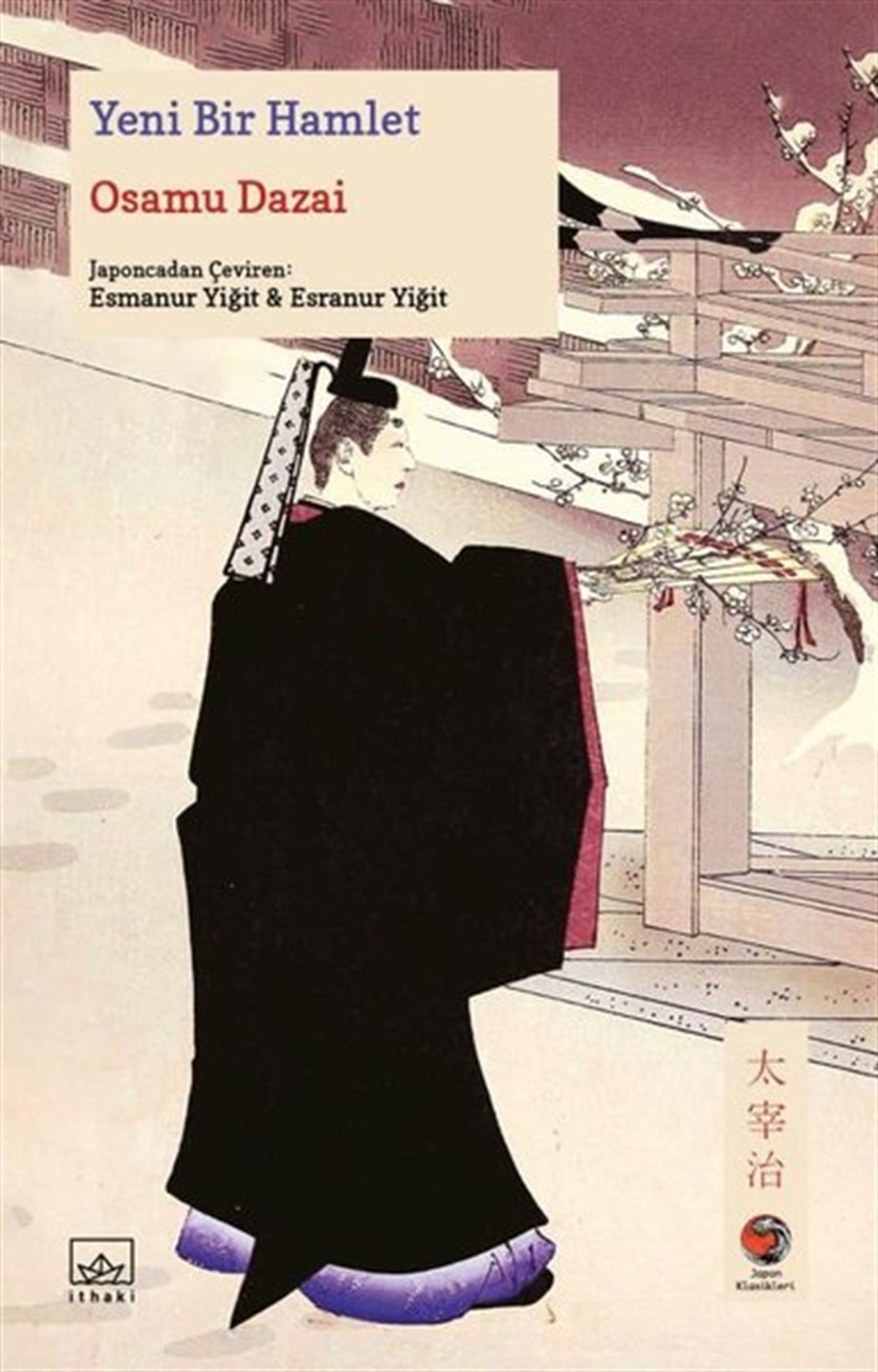 Osamu DazaiDünya RomanYeni Bir Hamlet
