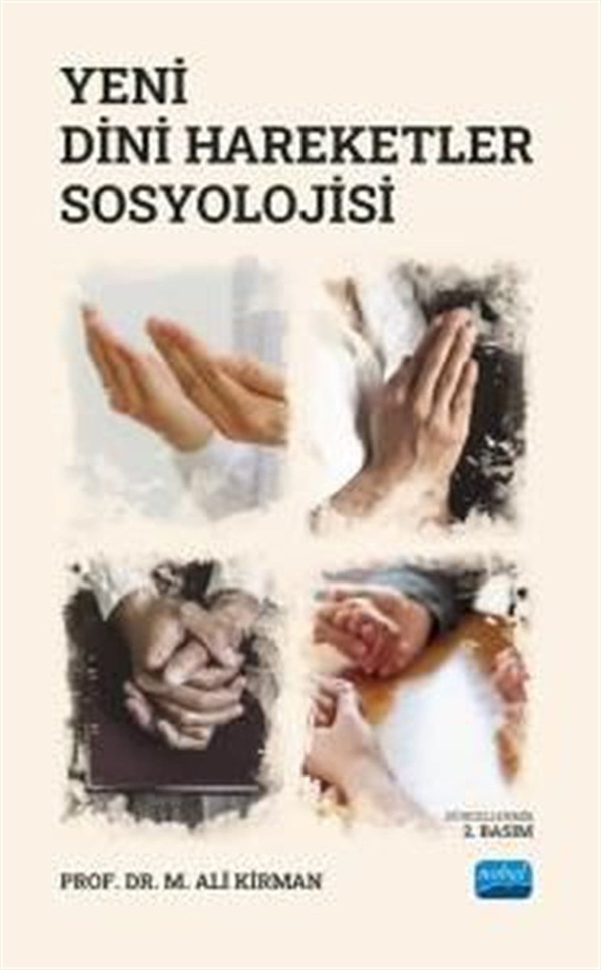 M. Ali KırmanSosyoloji KitaplarıYeni Dini Hareketler Sosyolojisi