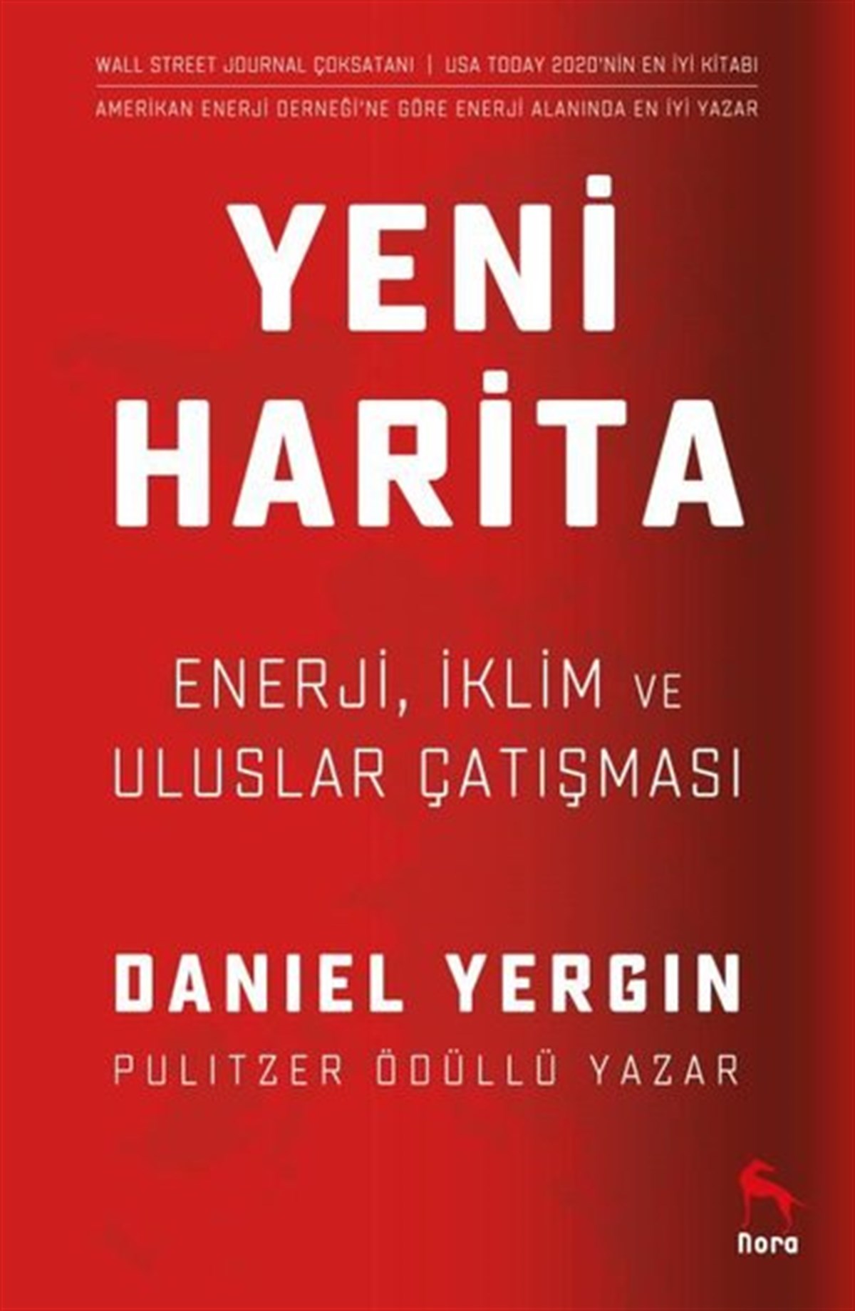 Daniel YerginDünya TarihiYeni Harita: Enerji, İklim ve Uluslar Çatışması