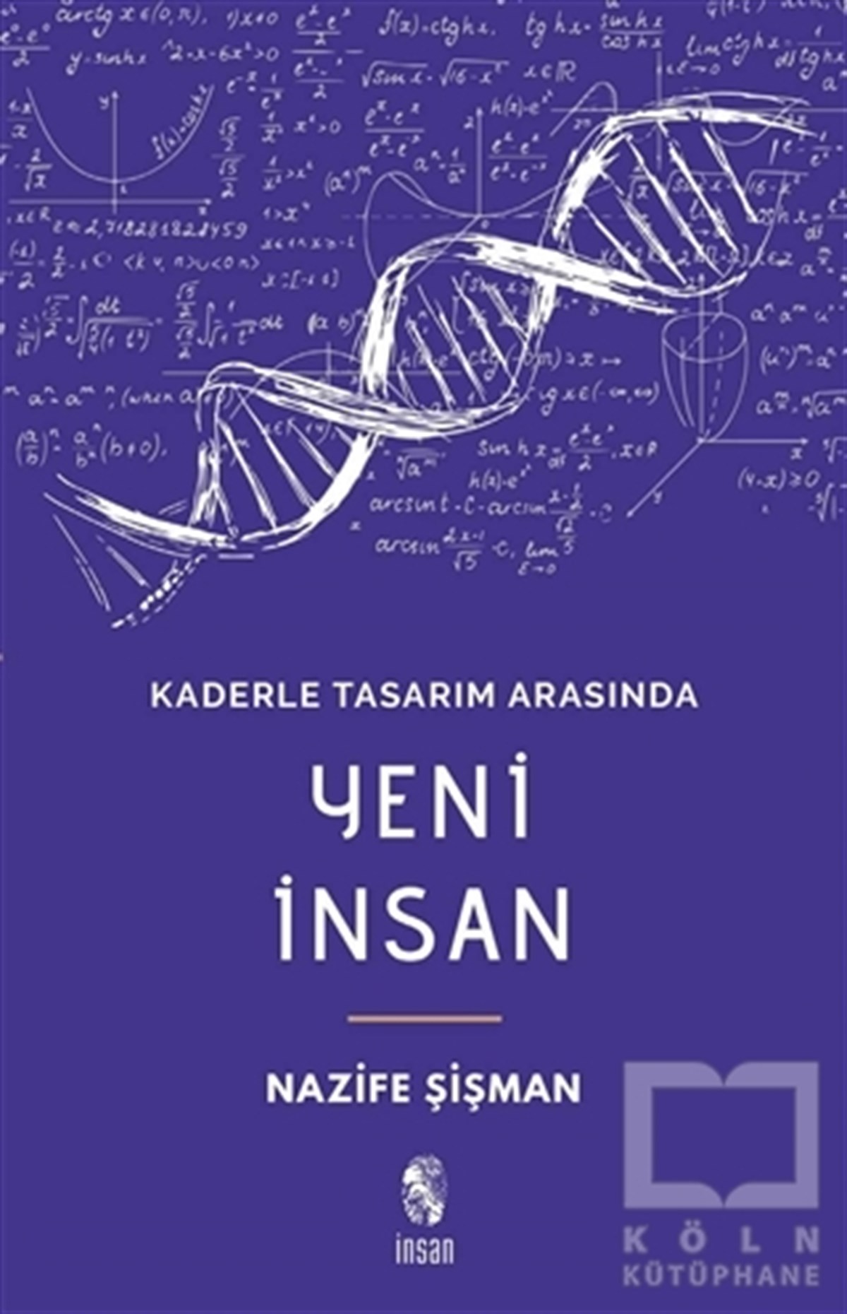 Nazife ŞişmanDüşünceYeni İnsan