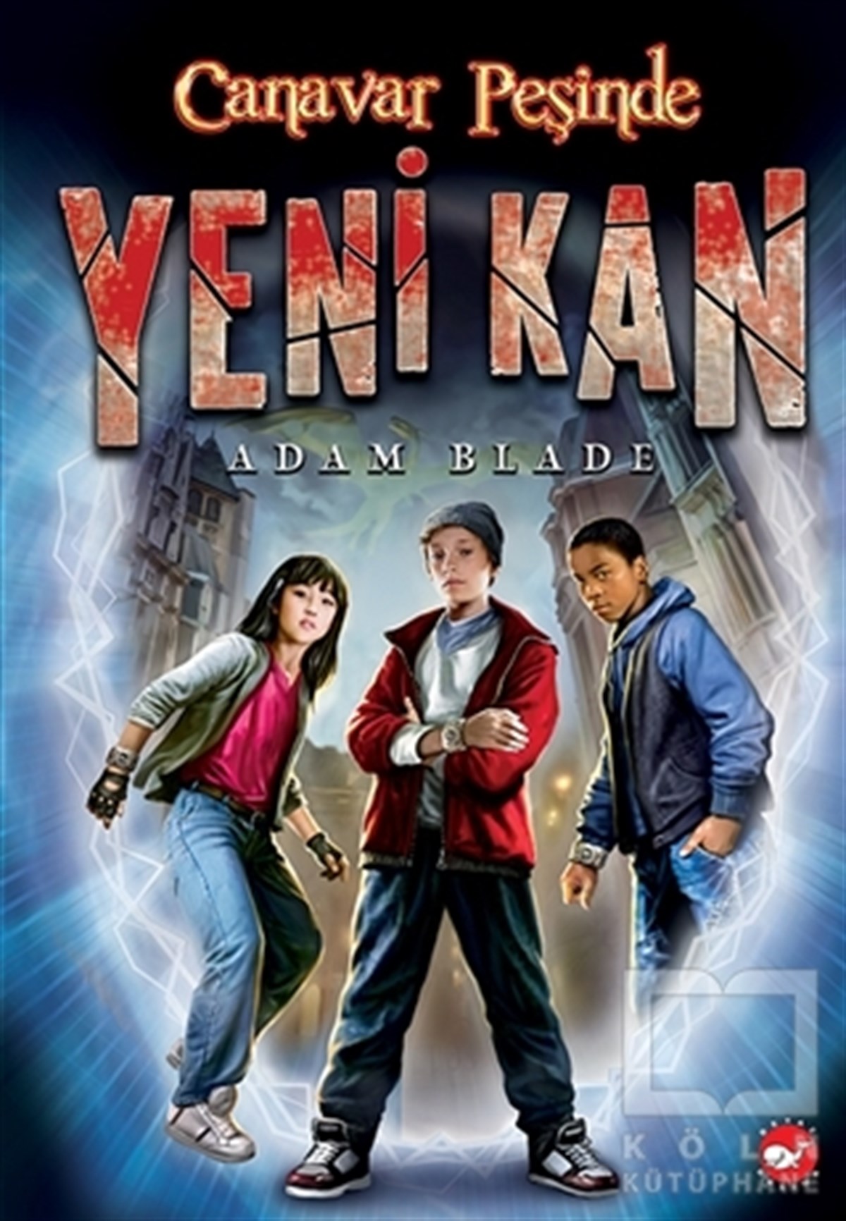 Adam BladeAndereYeni Kan 1 - Canavar Peşinde