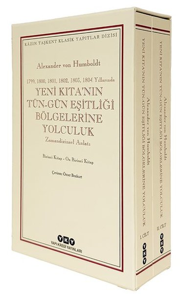 Alexander Von HumboldtDiğer PrestijYeni Kıta'nın Tüm - Gün Eşitliği Bölgelerine Yolculuk Seti - 2 Kitap Takım - Kutulu
