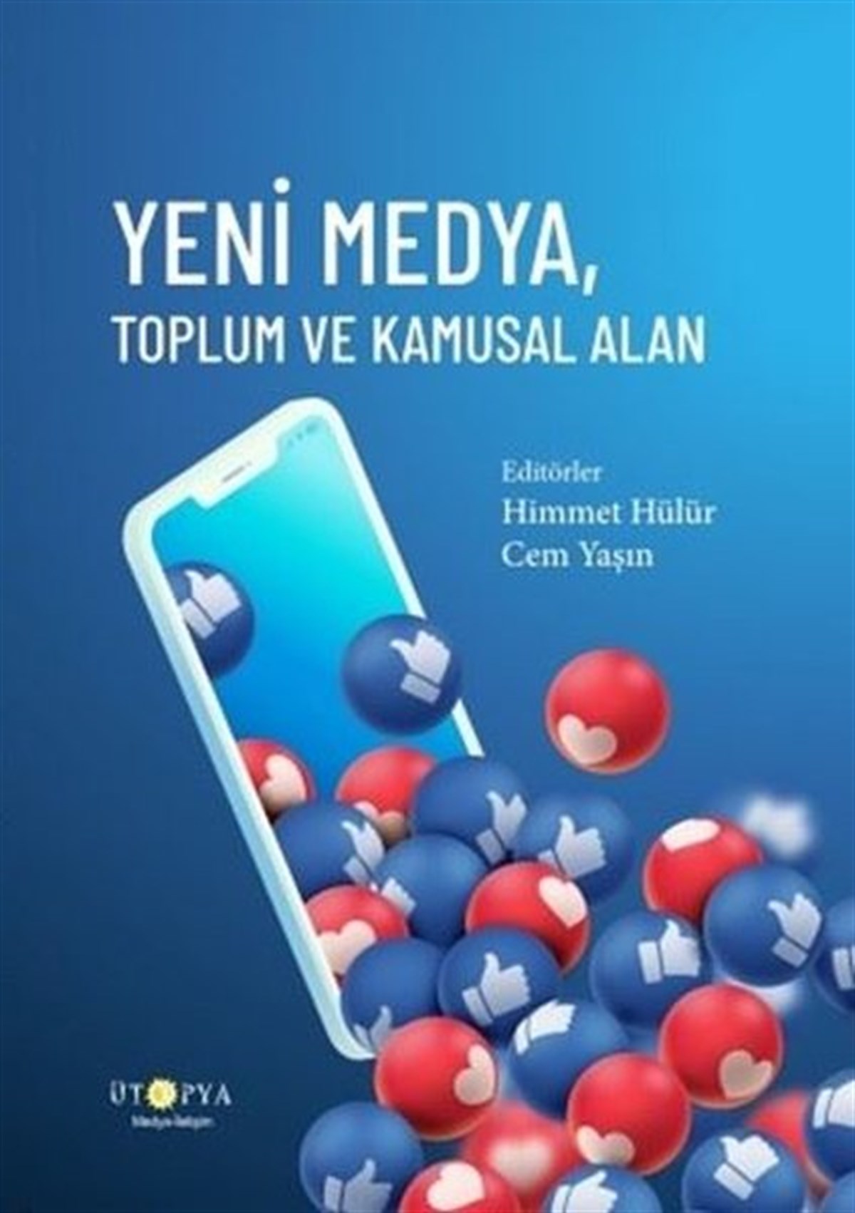 KolektifMedyaYeni Medya, Toplum ve Kamusal Alan