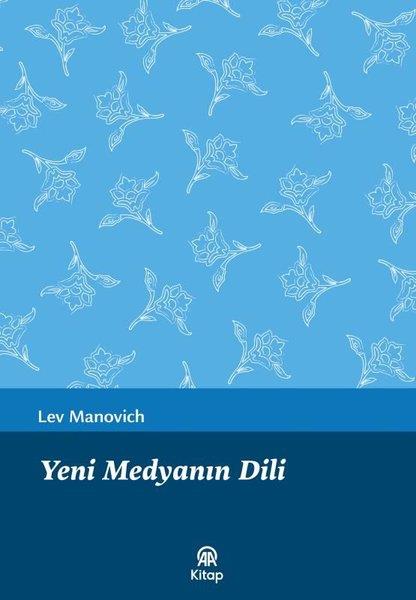 Lev ManovichMedyaYeni Medyanın Dili