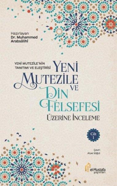 KolektifDinYeni Mutezile ve Din Felsefesi Üzerine İnceleme 1.Cilt