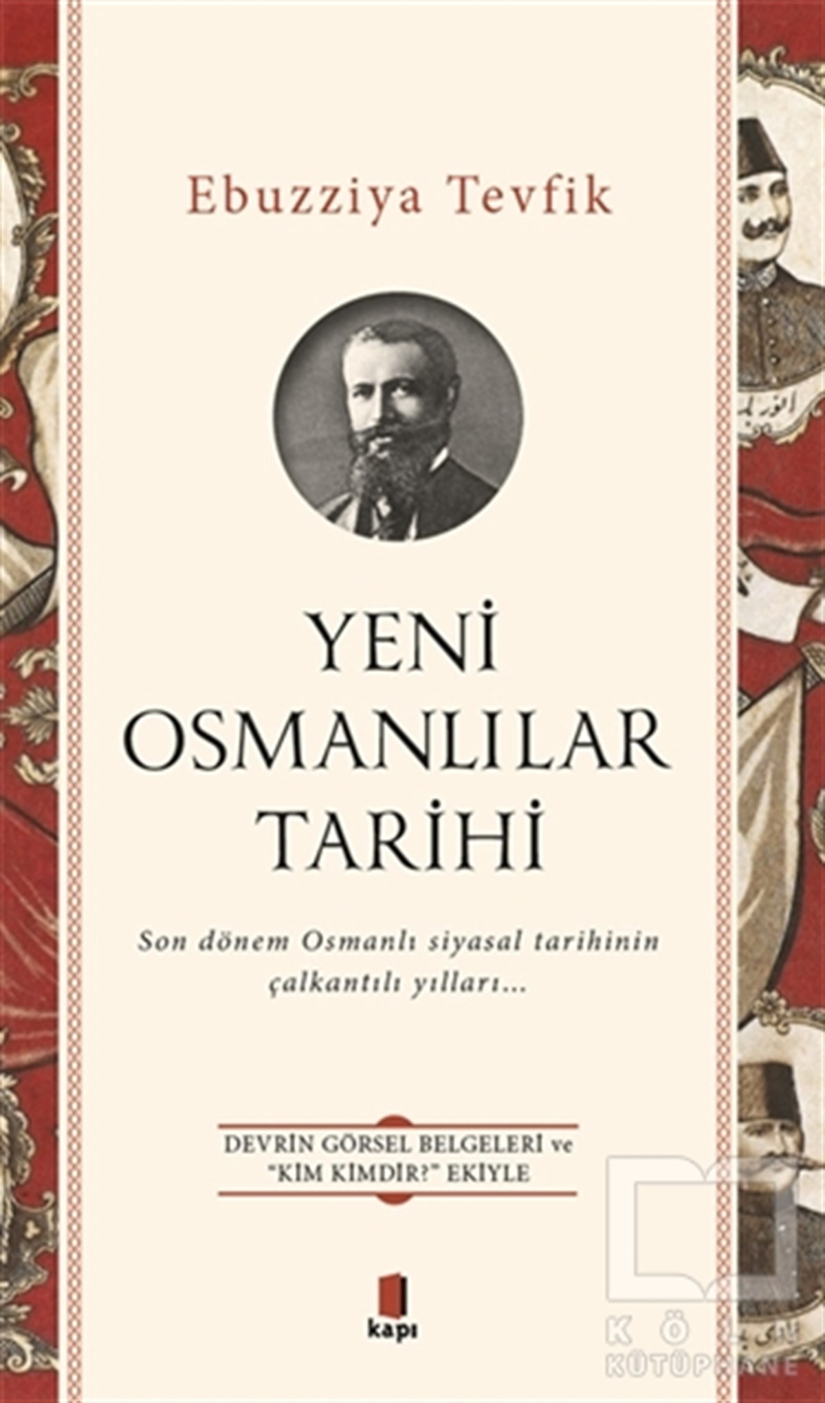 Yeni Osmanlılar Tarihi