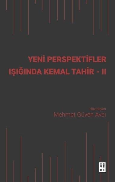 KolektifEleştiri & Kuram & İnceleme KitaplarıYeni Perspektifler Işığında Kemal Tahir 2