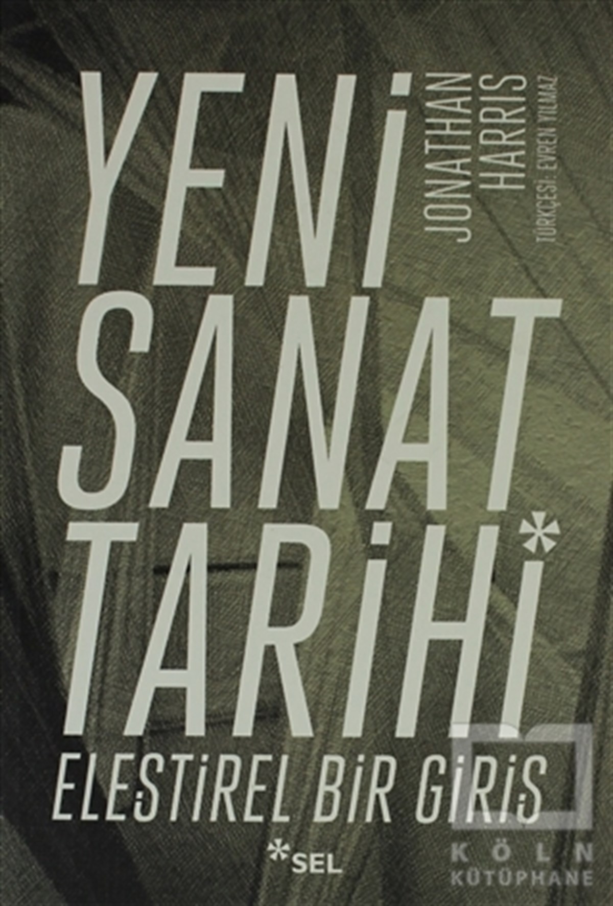 Jonathan HarrisSanat TarihiYeni Sanat Tarihi