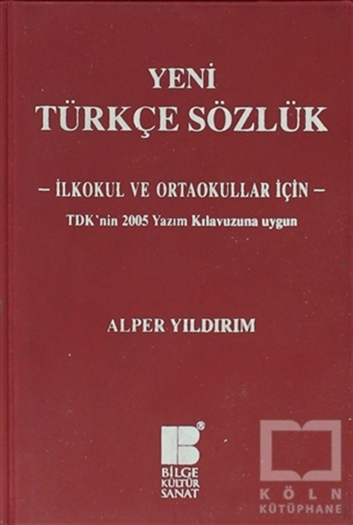 Yeni Türkçe Sözlük