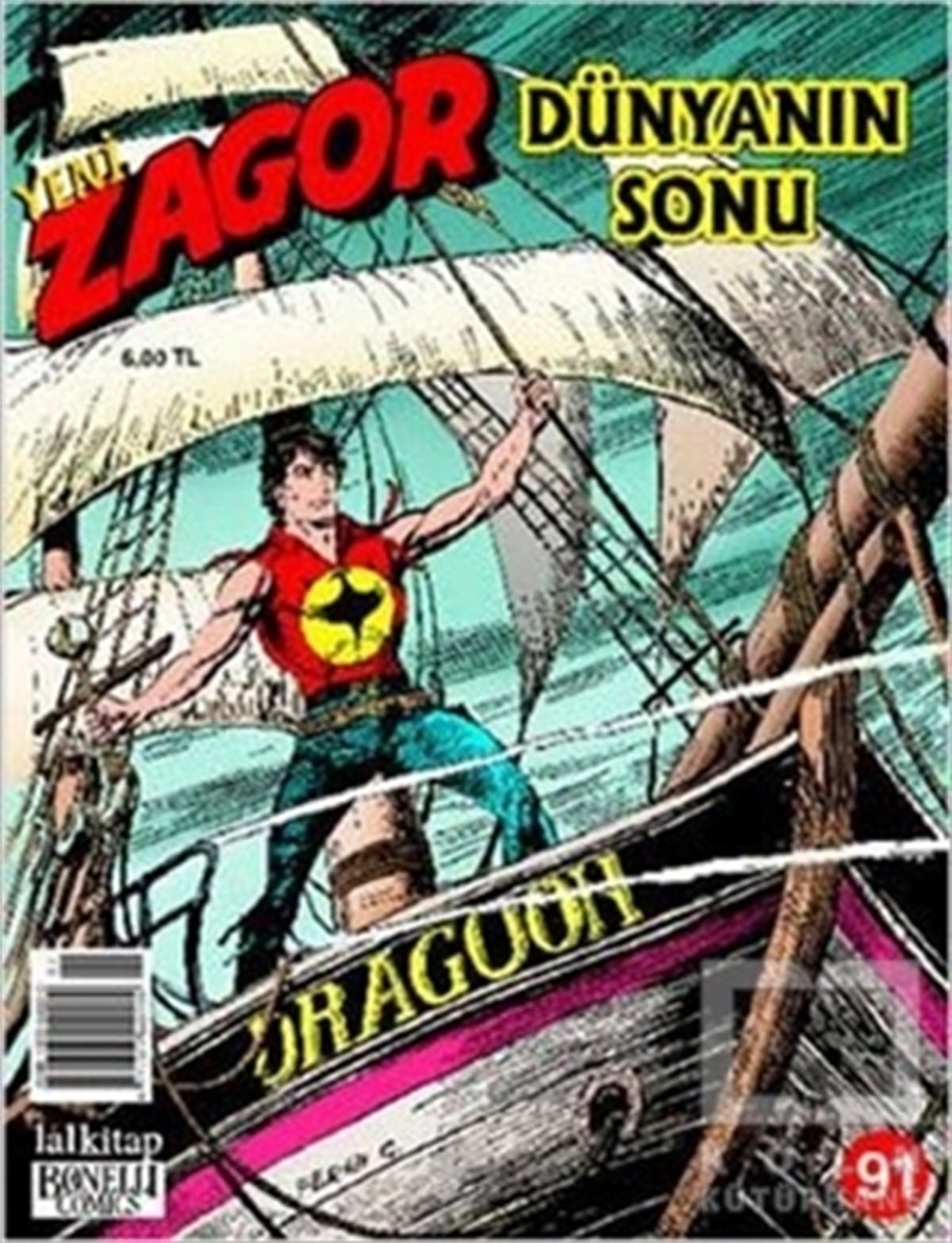 Yeni Zagor Sayı: 91 Dünyanın Sonu