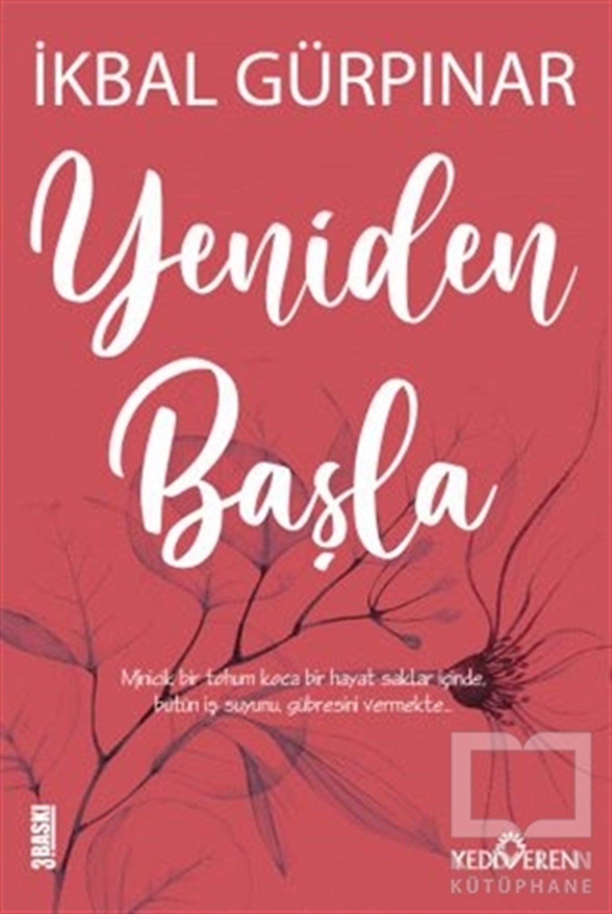 İkbal GürpınarKişisel Gelişim KitaplarıYeniden Başla