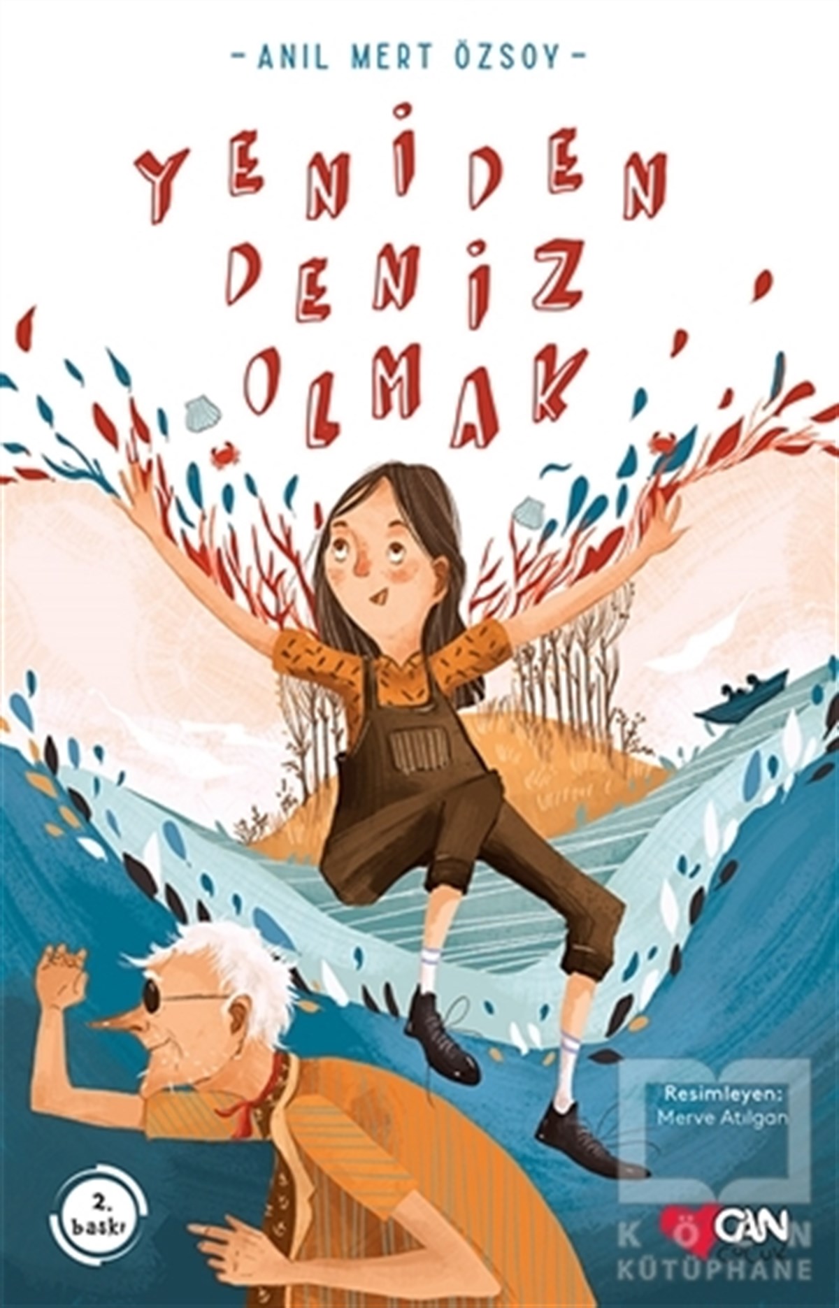 Anıl Mert ÖzsoyRoman-ÖyküYeniden Deniz Olmak