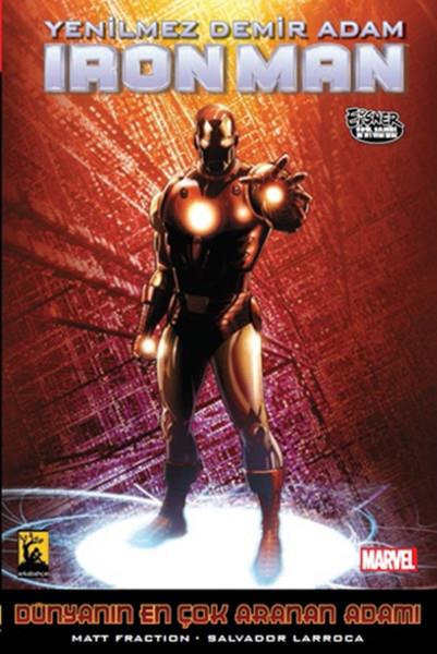 Ahmet KocaoğluÇizgi RomanlarYenilmez Demir Adam / İronman - Dünyanın En Çok Aranan Adamı Cilt 3