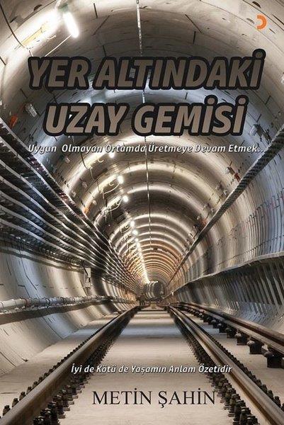 Metin ŞahinPopüler Bilim KitaplarıYer Altındaki Uzay Gemisi
