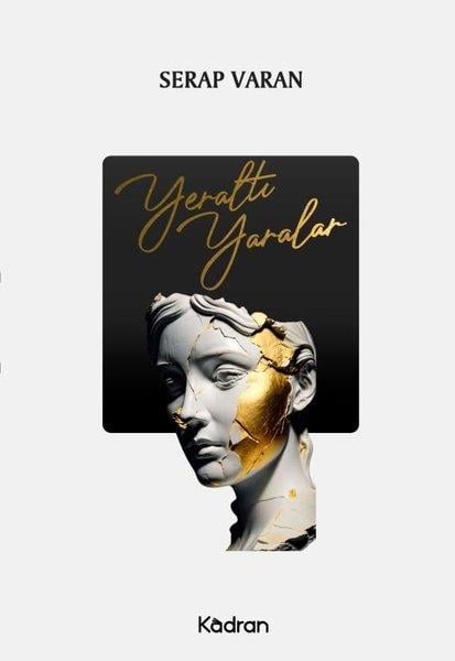 Serap VaranTürkiye RomanYeraltı Yaralar