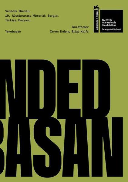 KolektifMimarlık KitaplarıYerebasan - Venedik Bienali 19. Uluslararası Mimarlık Sergisi Türkiye Pavyonu