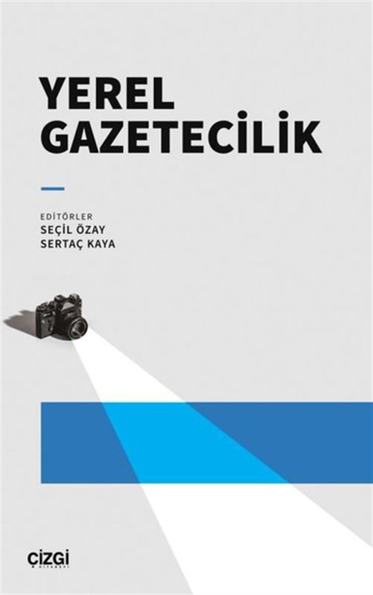 Kolektifİletişim KitaplarıYerel Gazetecilik