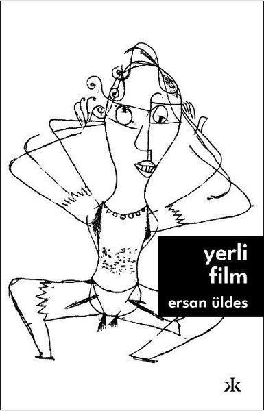 Ersan ÜldesTürk RomaniYerli Film