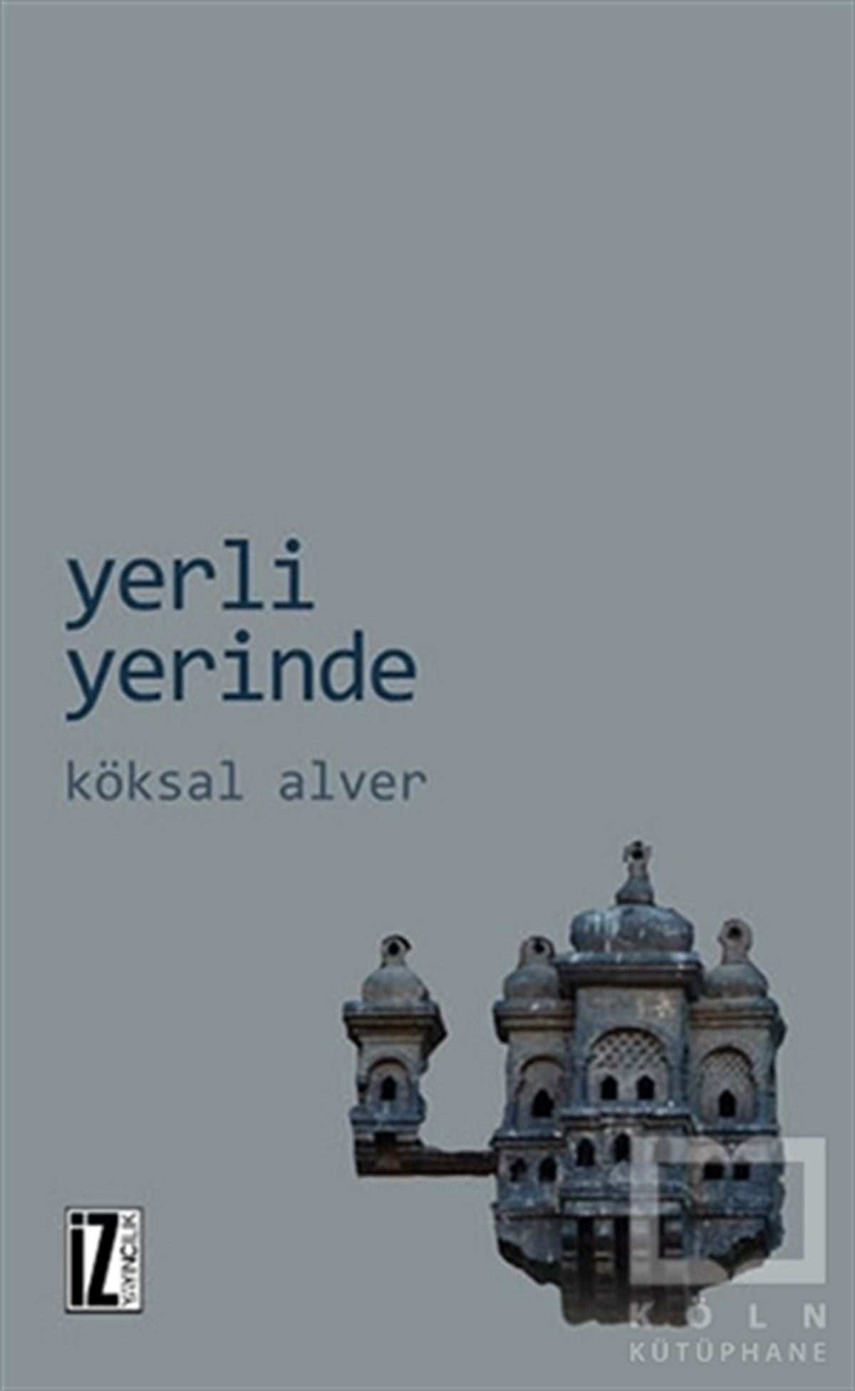 Yerli Yerinde