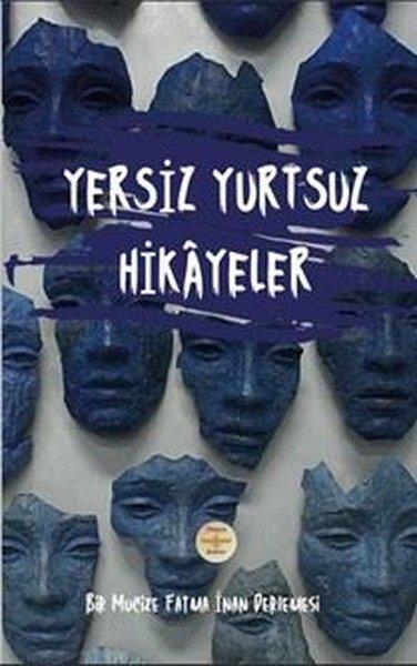 Mucize Fatma İnanTürk RomaniYersiz Yurtsuz Hikayeler