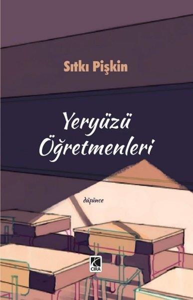 Sıtkı PişkinFelsefe BilimiYeryüzü Öğretmenleri