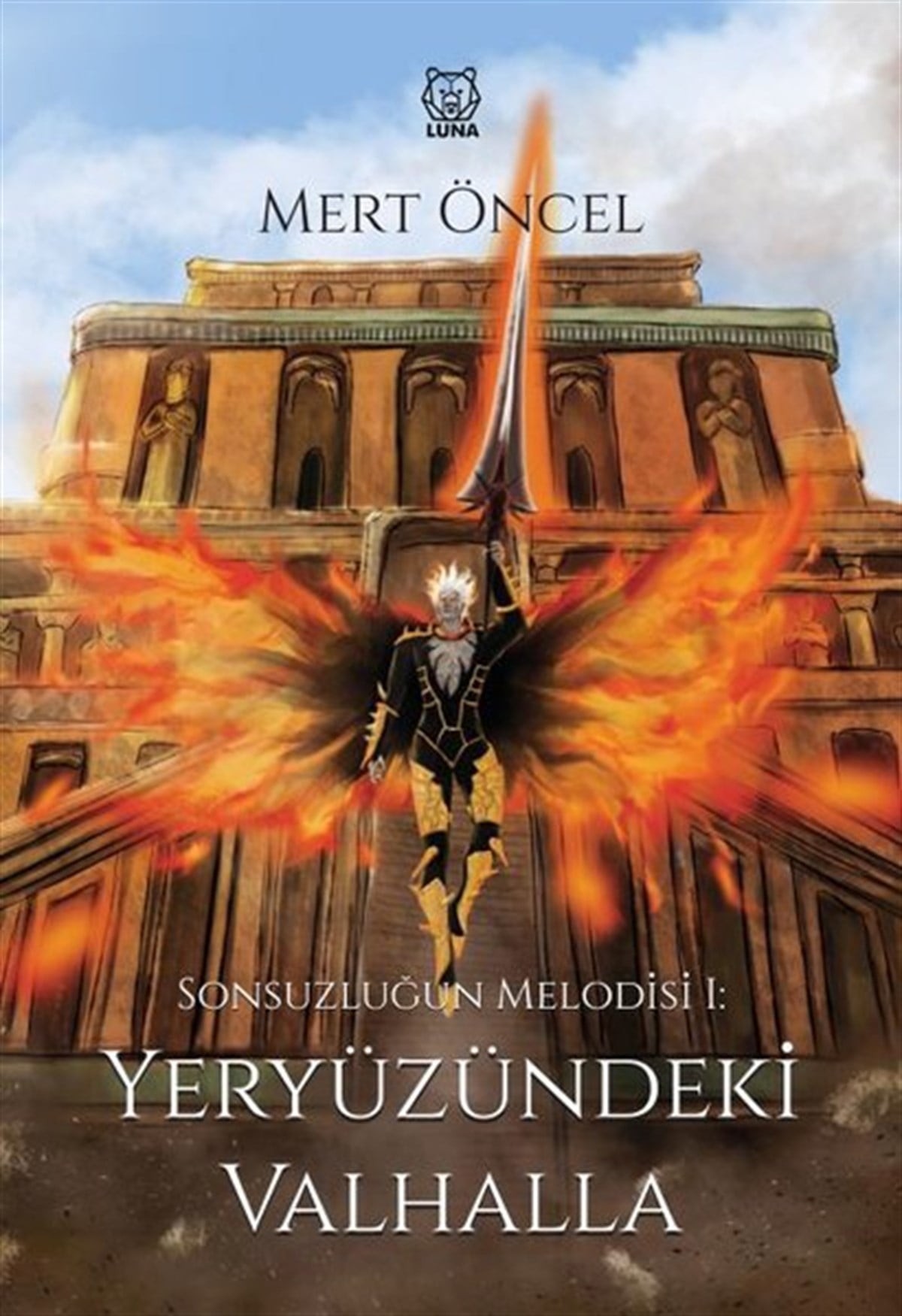 Mert ÖncelTürkiye RomanYeryüzündeki Valhalla
