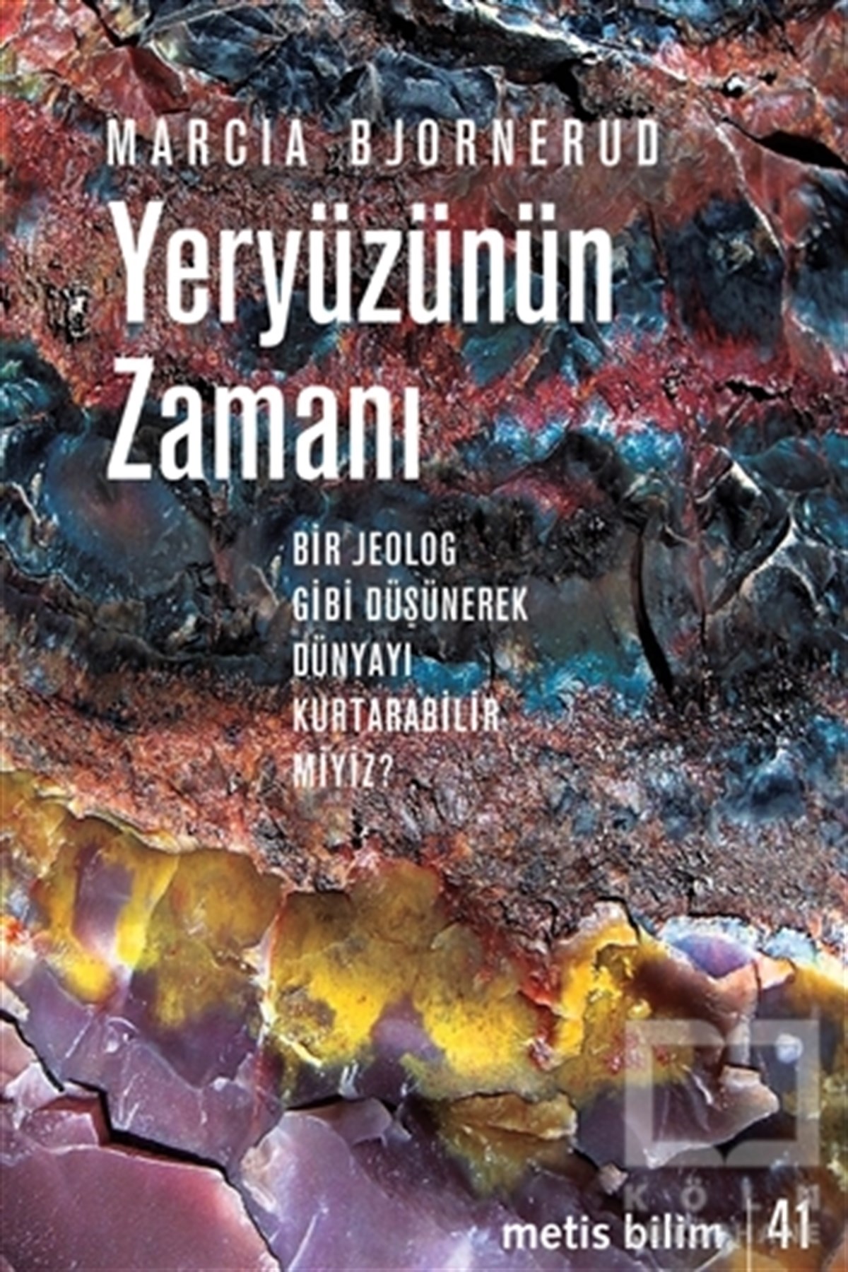 Marcia BjornerudPopüler Bilim KitaplarıYeryüzünün Zamanı