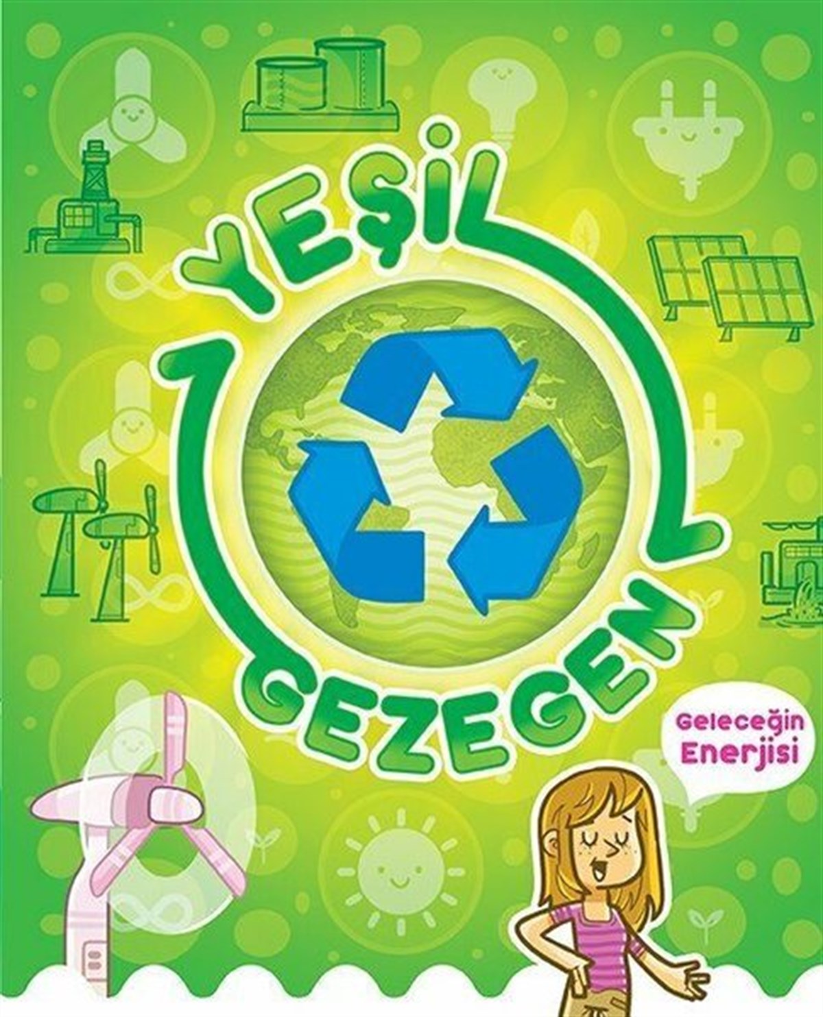 Ayşe Bilge DicleliÇocuk Bilim KitaplarıYeşil Gezegen