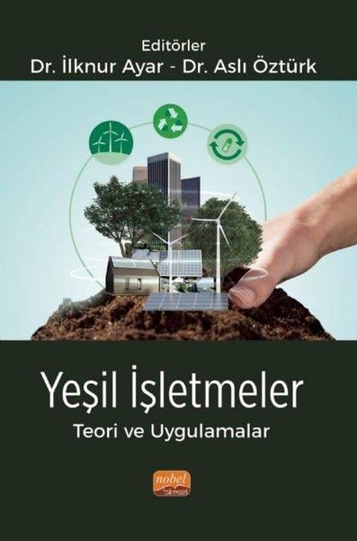 KolektifIsletme - Is IdaresiYeşil İşletmeler Teori ve Uygulamalar