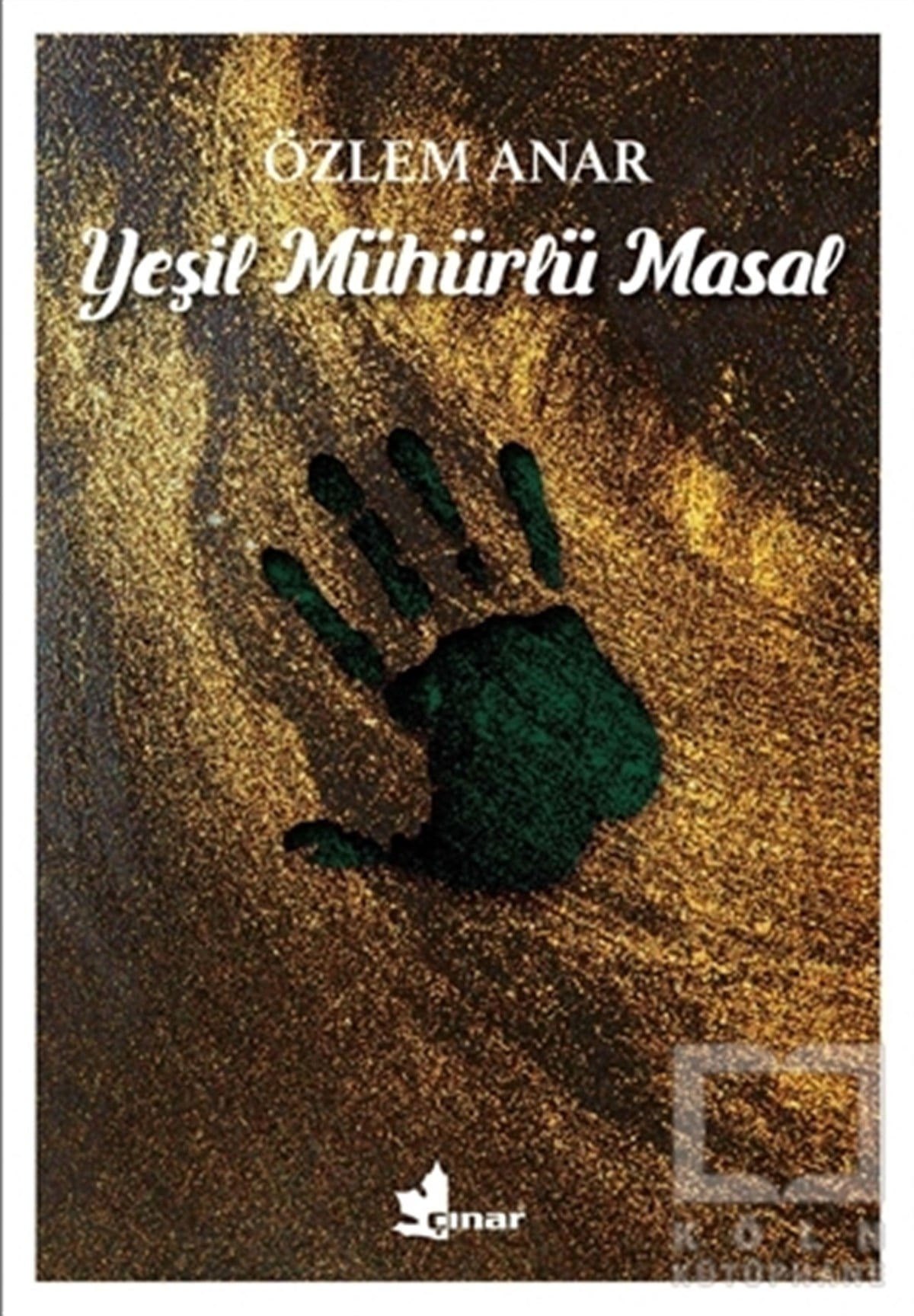 Özlem AnarRomanYeşil Mühürlü Masal
