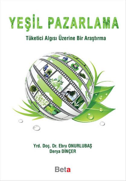 Ebru OnurlubaşIsletme - Is IdaresiYeşil Pazarlama