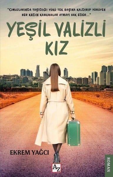 Ekrem YağcıTürk RomaniYeşil Valizli Kız