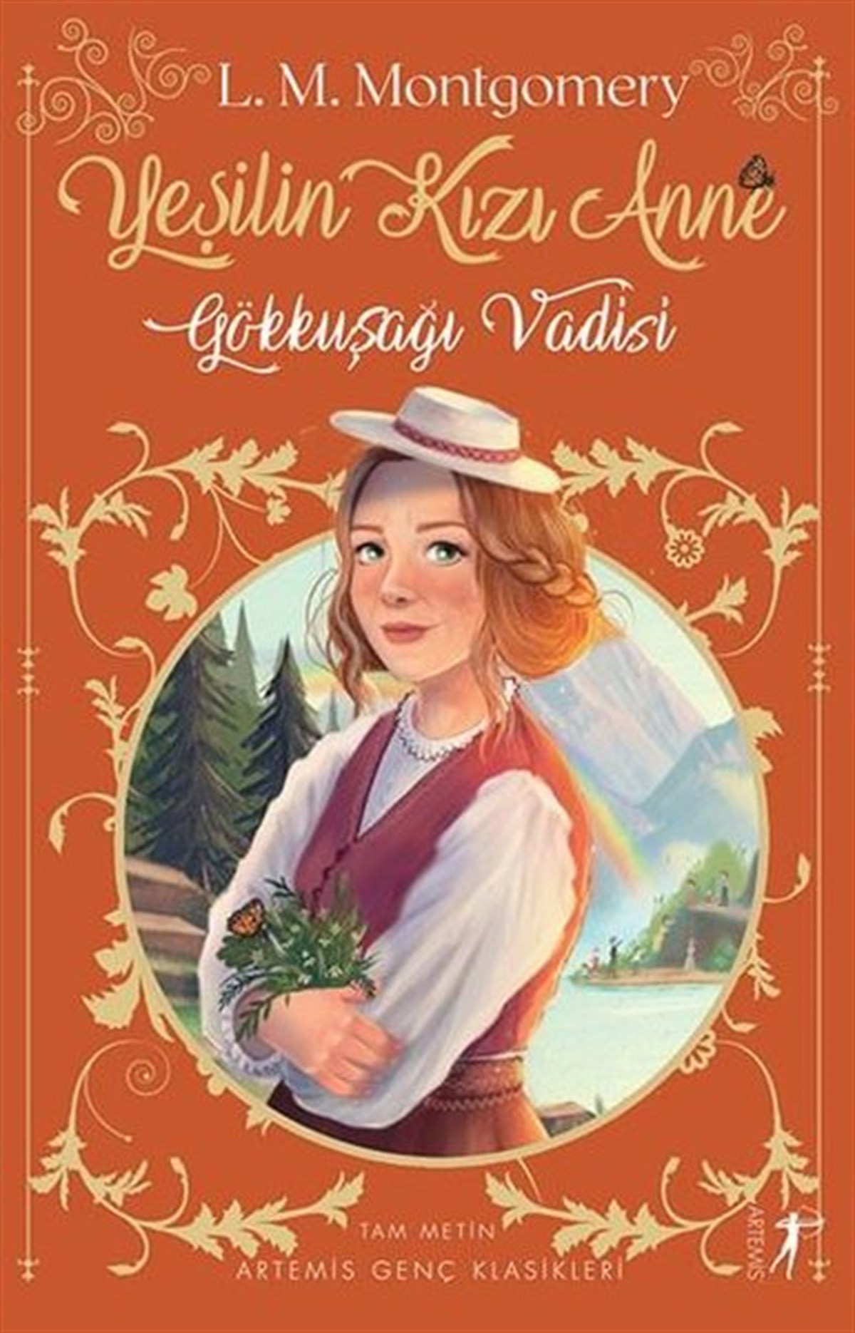 L. Maud MontgomeryDünya RomanYeşilin Kızı 7 - Gökkuşağı Vadisi