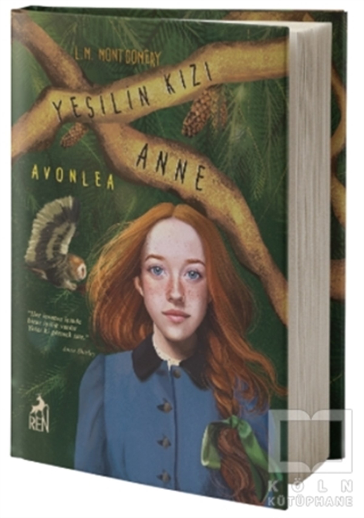 L. M. MontgomeryTürkçe RomanlarYeşilin Kızı Anne Avonlea (Ciltli)