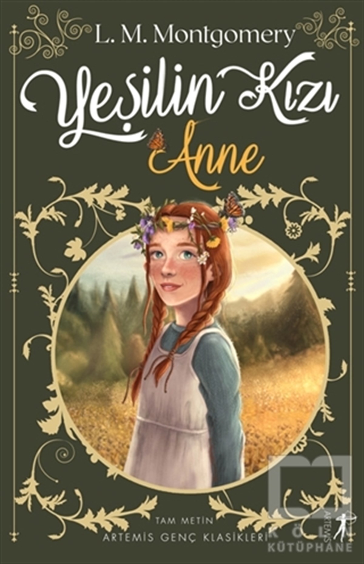 Lucy Maud MontgomeryTürkçe RomanlarYeşilin Kızı Anne