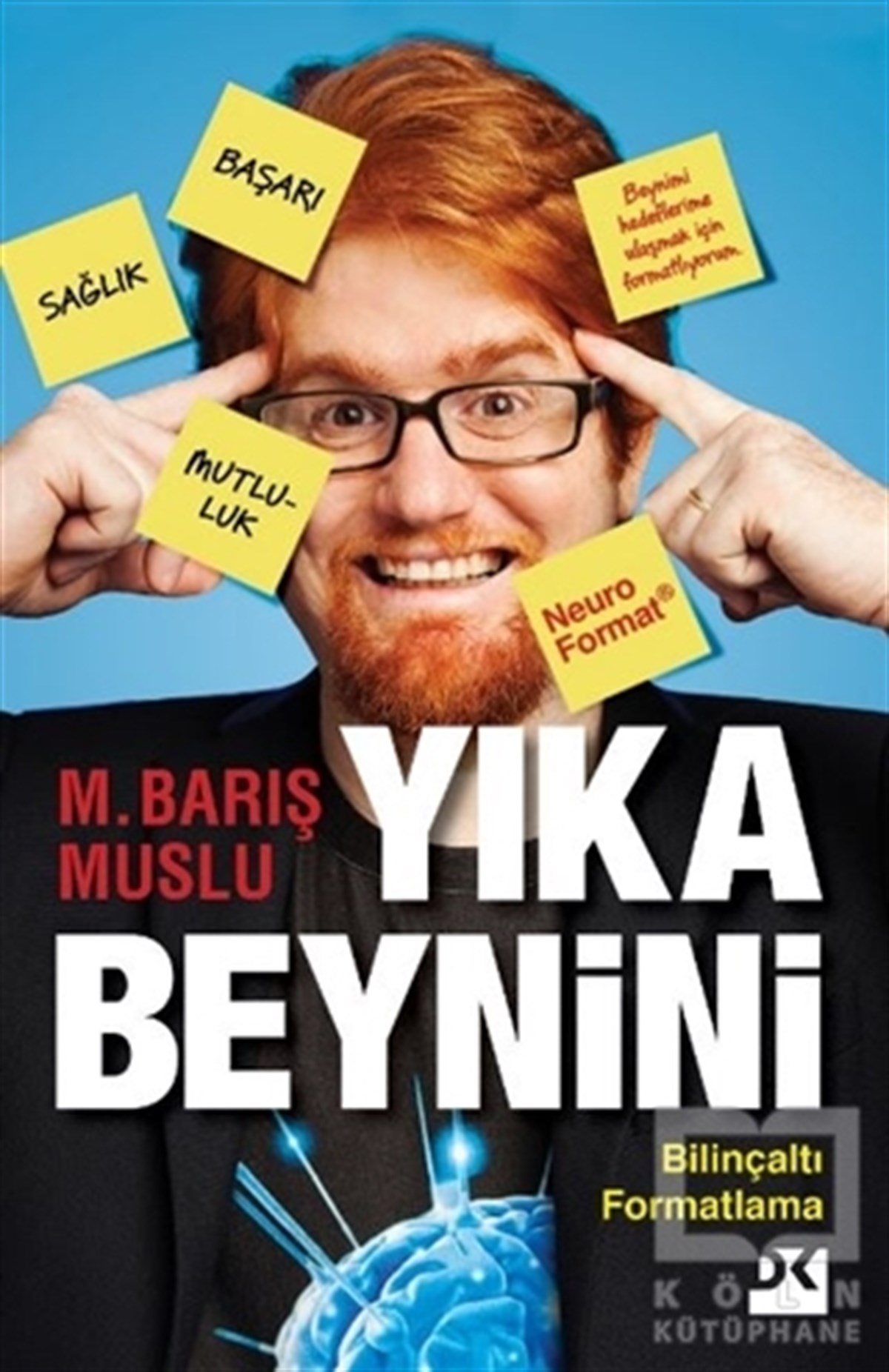 M. Barış MusluBücher zur persönlichen EntwicklungYıka Beynini