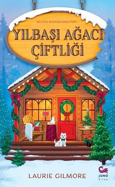 Laurie GilmoreAşk Kitapları & Aşk RomanlarıYılbaşı Ağacı Çiftliği