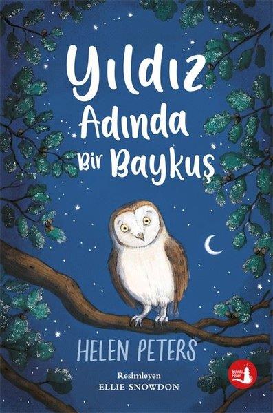 Helen PetersÇocuk Gençlik RomanlarıYıldız Adında Bir Baykuş