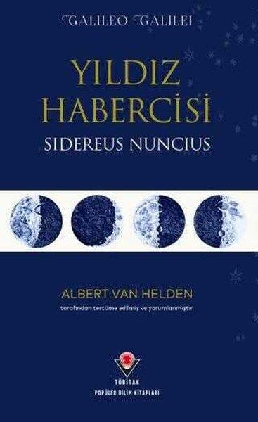 Galileo GalileiPopüler Bilim KitaplarıYıldız Habercisi - Sidereus Nuncius