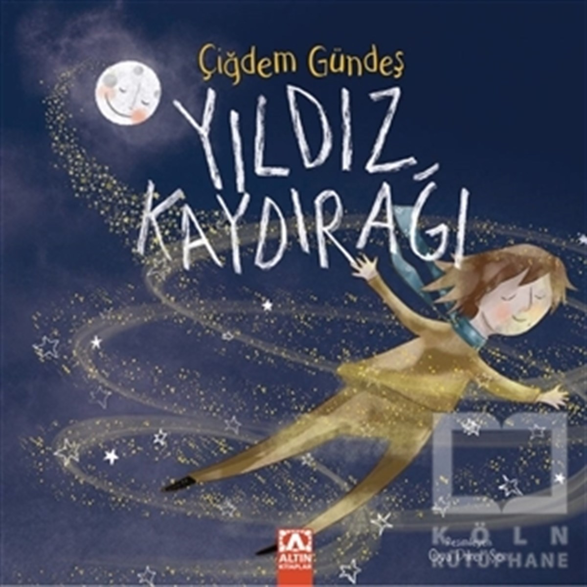 Çiğdem GündeşMärchenbücher Yıldız Kaydırağı