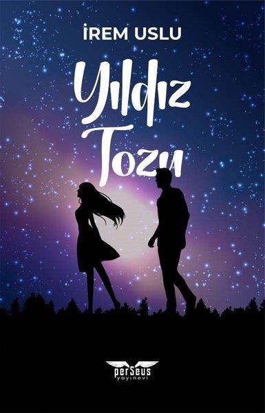 İrem UsluLiebesromaneYıldız Tozu Cilt 1