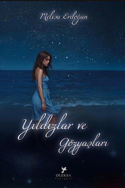 Melisa ErdoğanTürk ŞiiriYıldızlar ve Gözyaşları