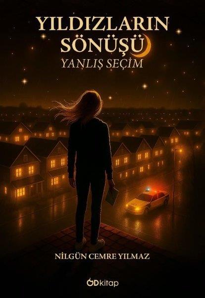 Rana El - HacTürk RomaniYıldızların Sönüşü Yanlış Seçim