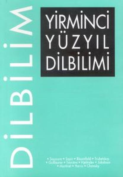 Emel SözerTürkçe Dil Bilim KitaplarıYirminci Yüzyıl Dilbilimi