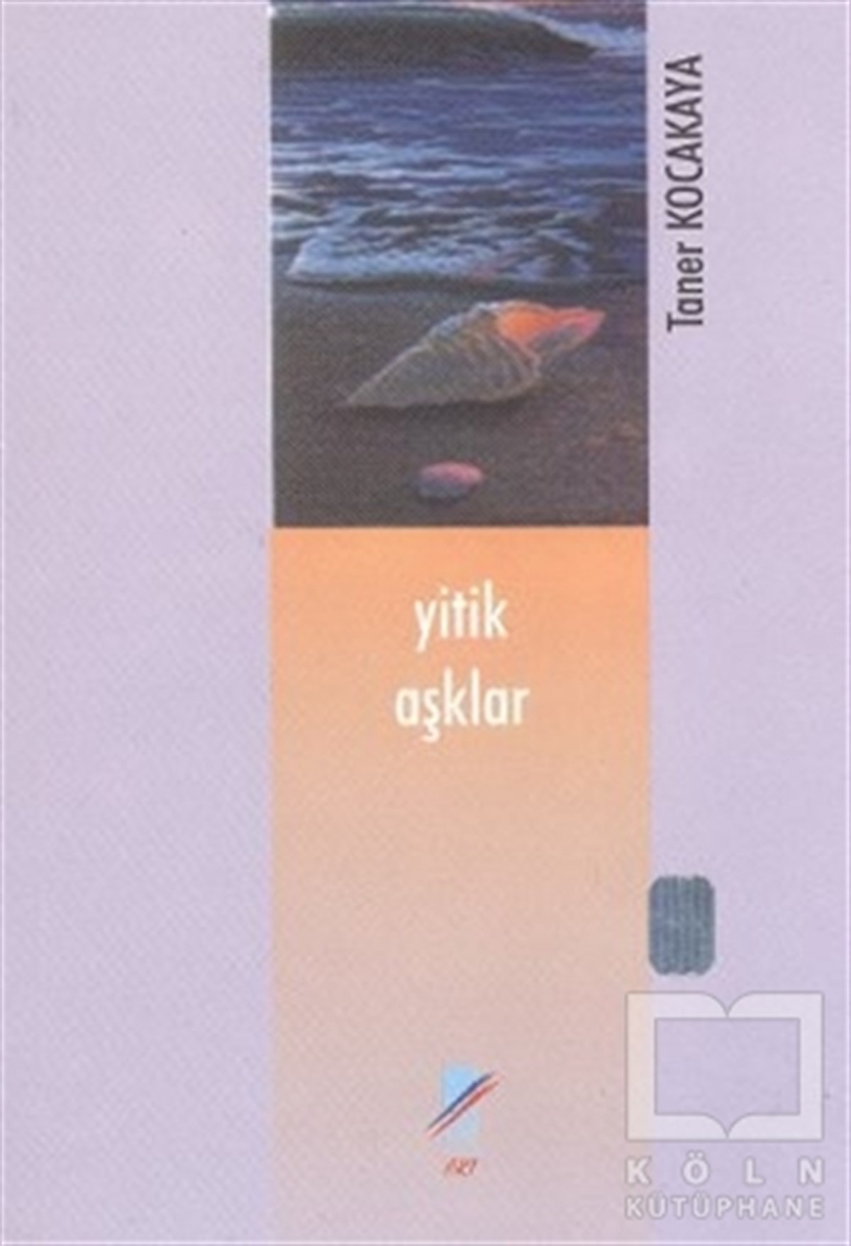 Yitik Aşklar