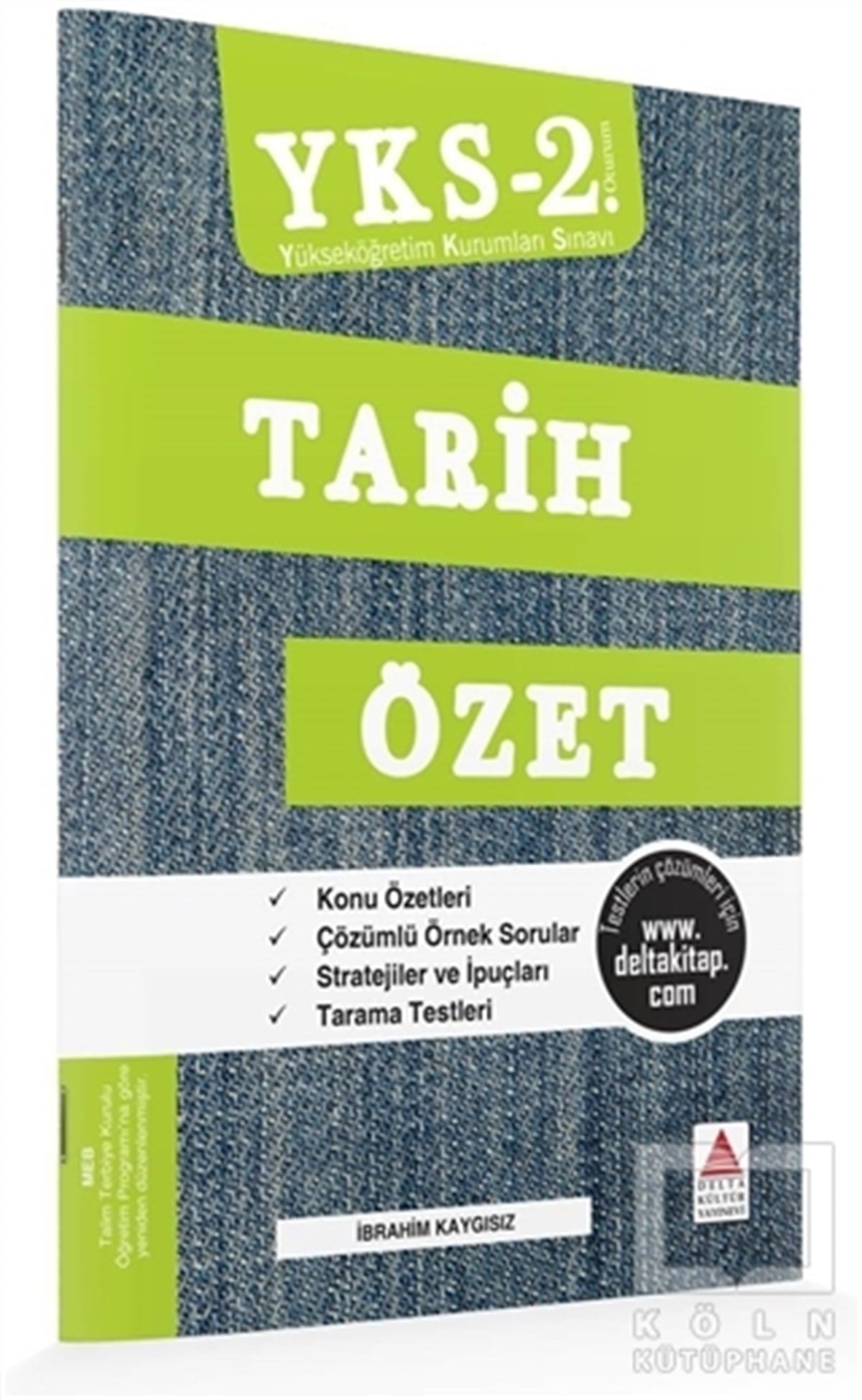 İbrahim KaygısızSınavlara Hazırlık KitaplarıYKS 2. Oturum Tarih Özet
