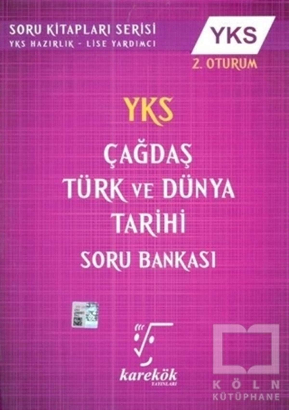YKS 2.Oturum Çağdaş Türk ve Dünya Tarihi Soru Bankası